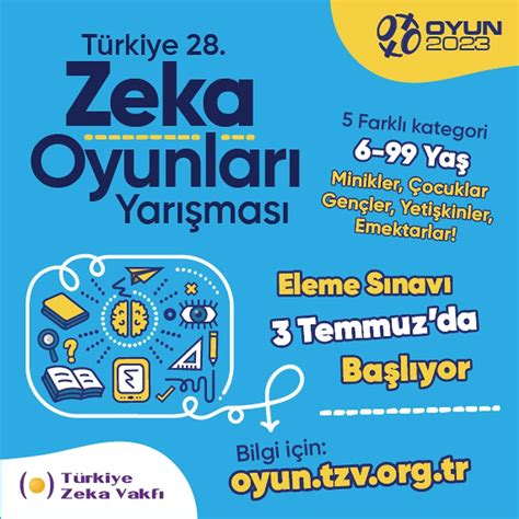 Z­e­k­a­ ­D­o­l­u­ ­G­ü­n­l­e­r­ ­B­a­ş­l­ı­y­o­r­!­ ­T­ü­r­k­i­y­e­ ­2­8­.­ ­Z­e­k­a­ ­O­y­u­n­l­a­r­ı­ ­Y­a­r­ı­ş­m­a­s­ı­ ­İ­ç­i­n­ ­S­o­n­ ­K­a­t­ı­l­ı­m­ ­T­a­r­i­h­i­ ­2­ ­E­k­i­m­